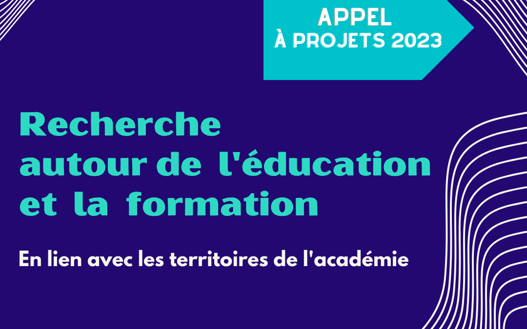 Appel à projets 2023 « Recherches autour de l’éducation et la formation »