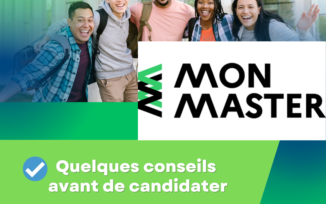 Conseils pour remplir votre candidature sur la plateforme MonMaster