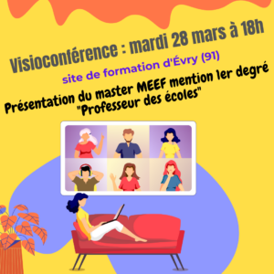 Visioconférence d'informations du master MEEF mention 1er degré – Professeur des écoles -site d'Evry
