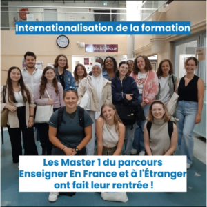 Accueil des étudiants en master MEEF 1er degré parcours Enseigner en France et à l’étranger