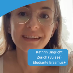 Interview de Kathrin étudiante Erasmus+